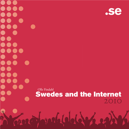 Swedes and the Internet 2010