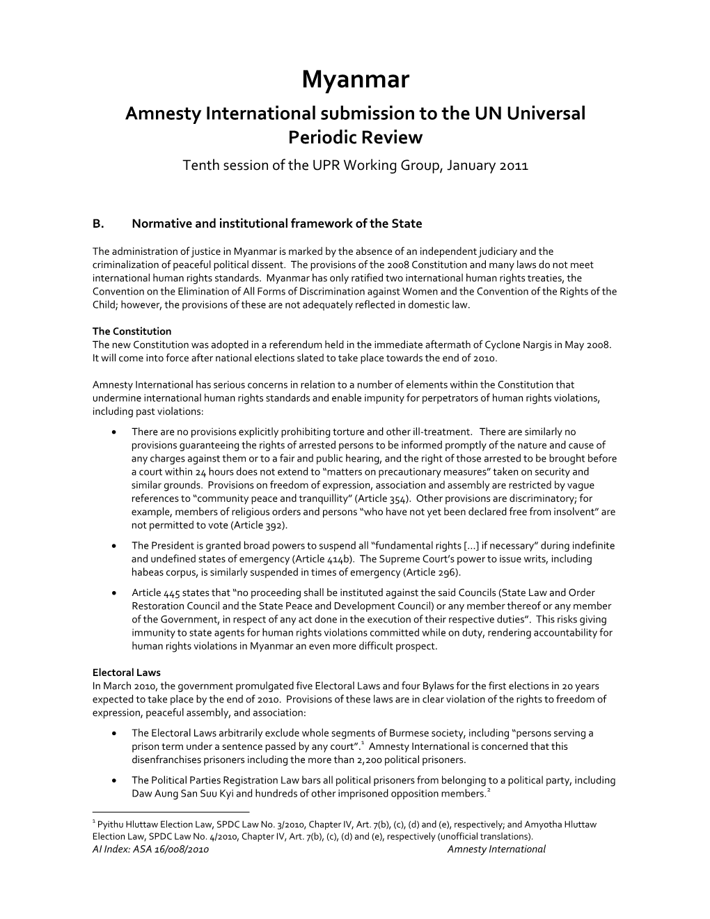 Myanmar Amnesty International Submission to the UN Universal Periodic Review Tenth Session of the UPR Working Group, January 2011