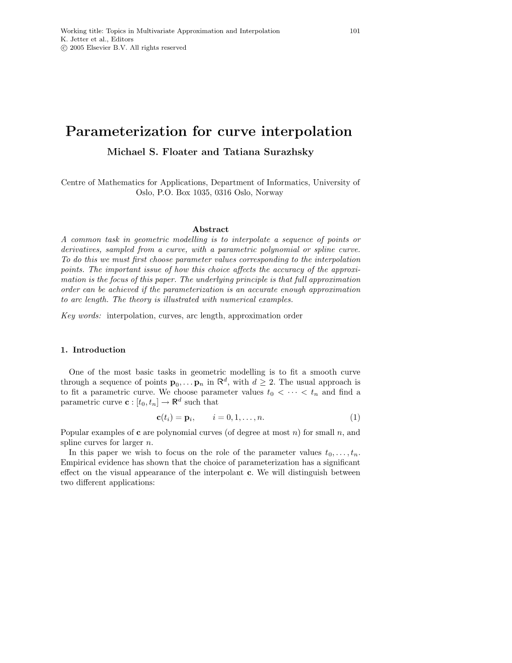 Parameterization for Curve Interpolation Michael S