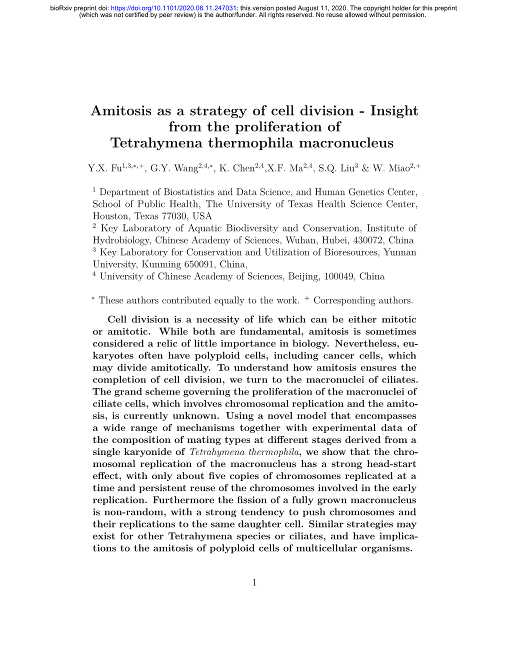 Amitosis As a Strategy of Cell Division - Insight from the Proliferation of Tetrahymena Thermophila Macronucleus