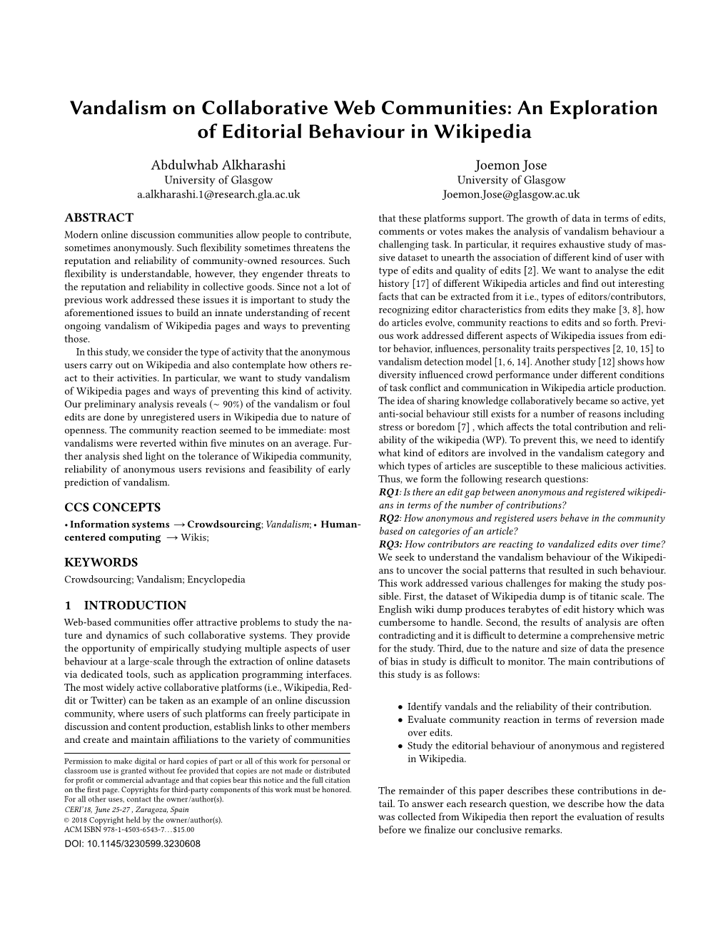 An Exploration of Editorial Behaviour in Wikipedia