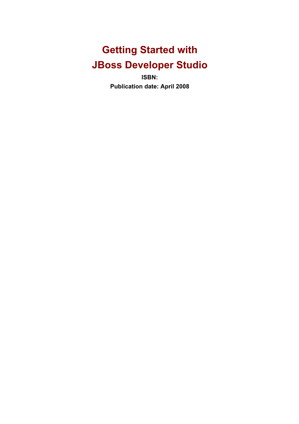 1. Getting Started with Jboss Developer Studio