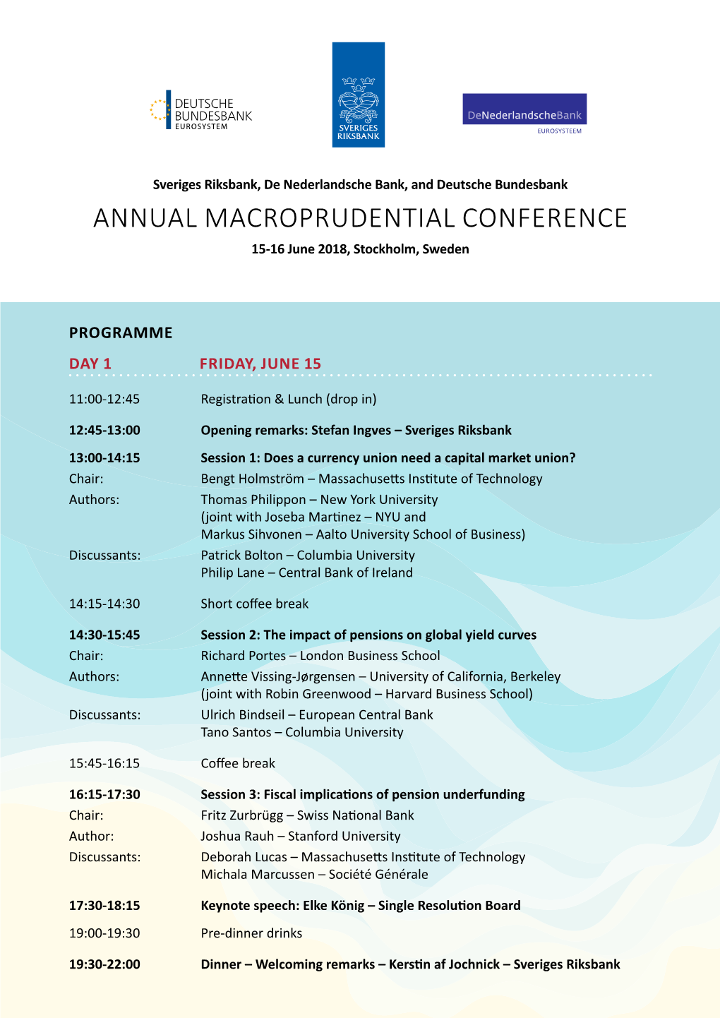 Annual Macroprudential Conference 15-16 June 2018, Stockholm, Sweden