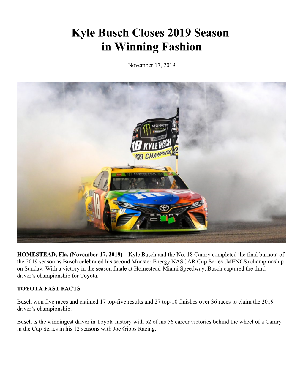 Kyle Busch Closes 2019 Season in Winning Fashion