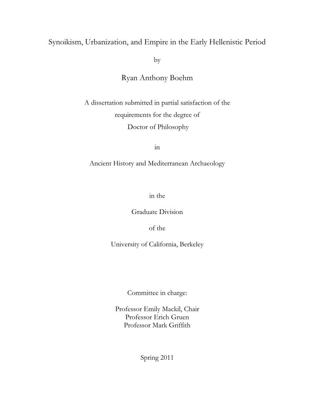 Synoikism, Urbanization, and Empire in the Early Hellenistic Period Ryan