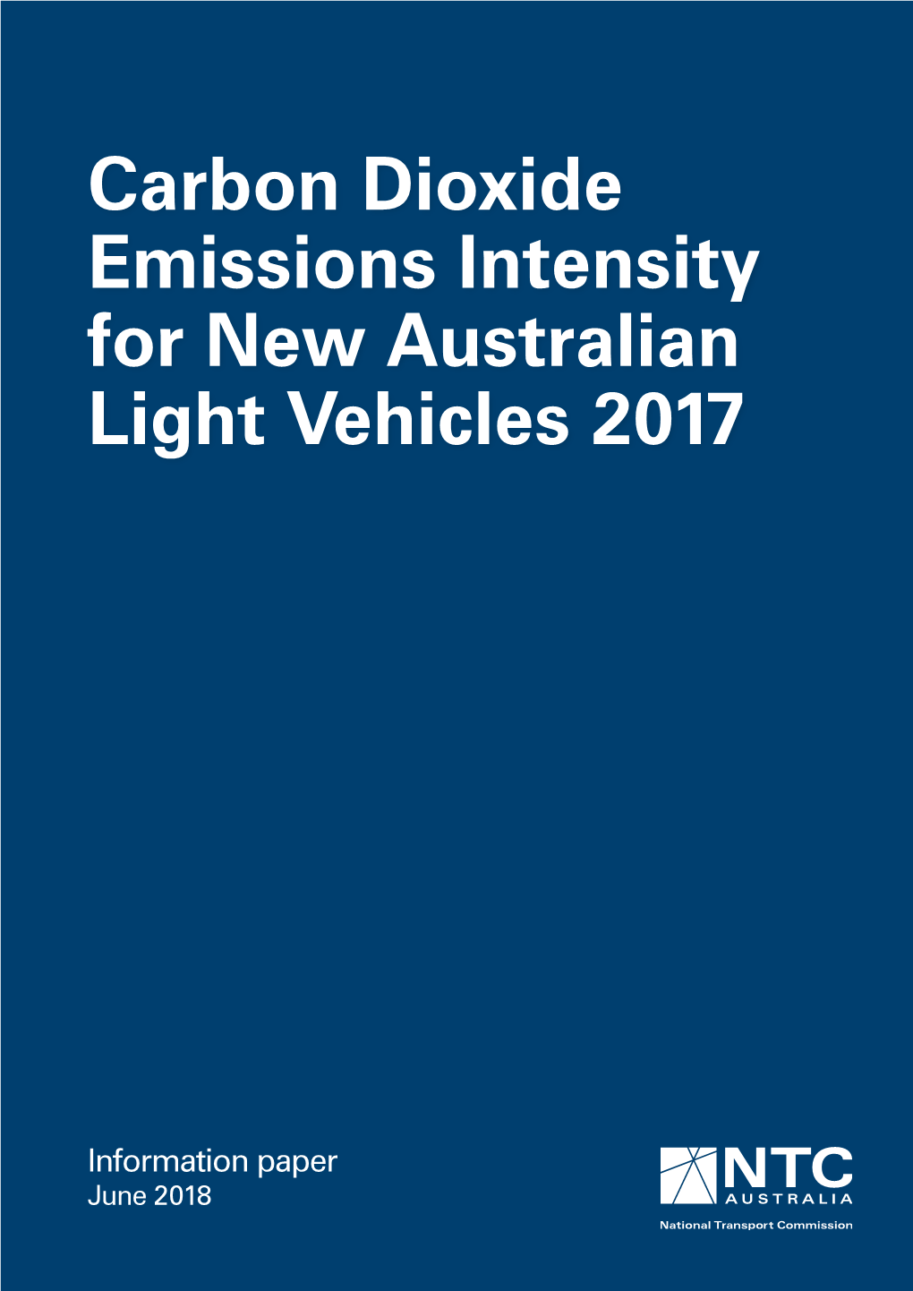 Carbon Dioxide Emissions Intensity for New Australian Light Vehicles 2017