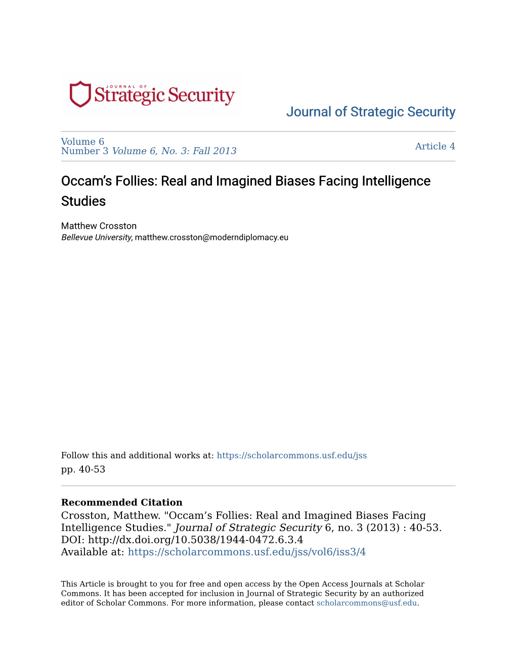 Real and Imagined Biases Facing Intelligence Studies