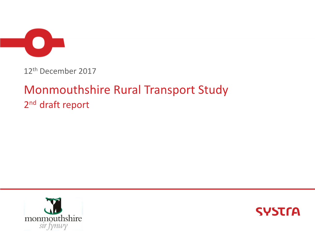 Monmouthshire Rural Transport Study 2Nd Draft Report Introduction Introduction: Purpose of Commission