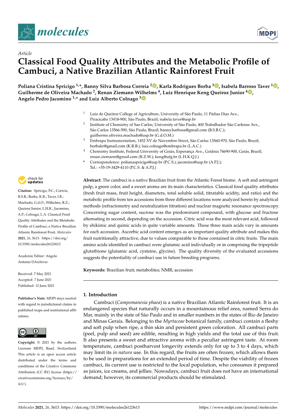 Classical Food Quality Attributes and the Metabolic Profile of Cambuci, A