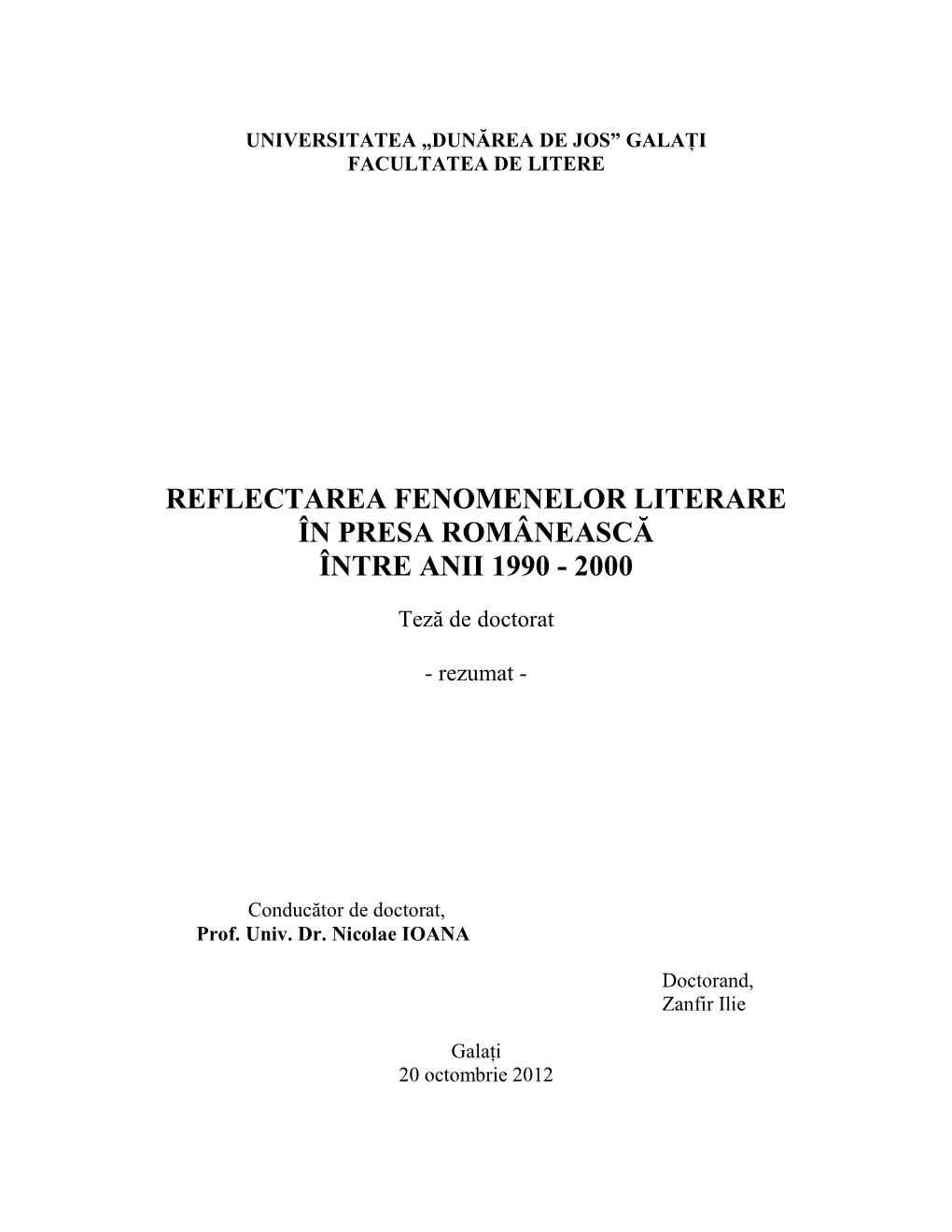 Reflectarea Fenomenelor Literare În Presa Românească Între Anii 1990 � 2000