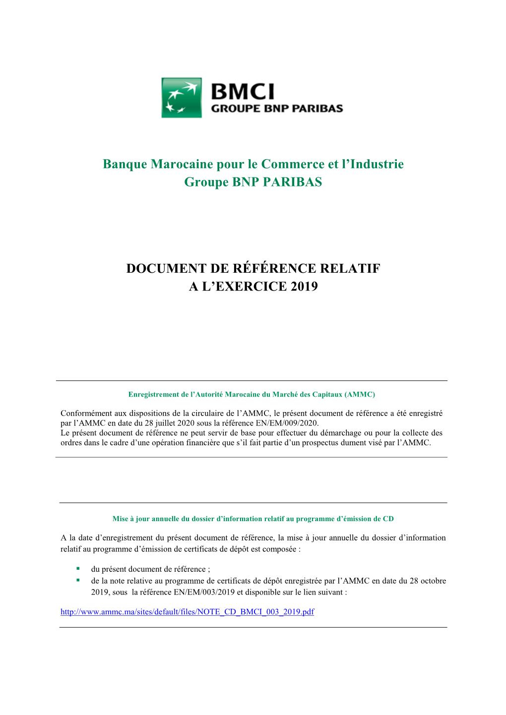 Banque Marocaine Pour Le Commerce Et L'industrie Groupe BNP PARIBAS DOCUMENT DE RÉFÉRENCE RELATIF a L'exercice 2019