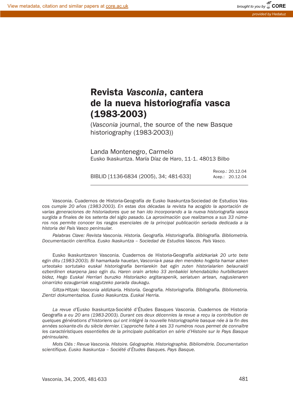 Revista Vasconia, Cantera De La Nueva Historiografía Vasca (1983-2003) (Vasconia Journal, the Source of the New Basque Historiography (1983-2003))