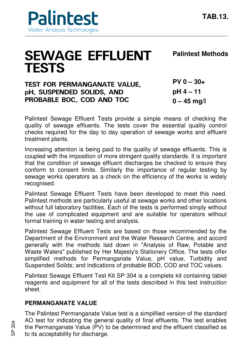 Sewage Effluent Tests Provide a Simple Means of Checking the Quality of Sewage Effluents