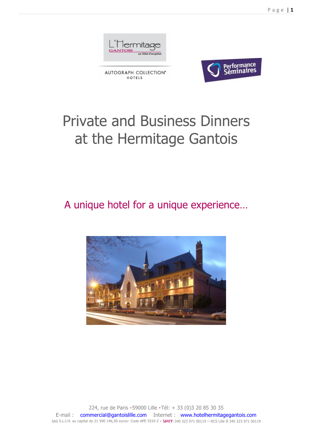 Private and Business Dinners at the Hermitage Gantois