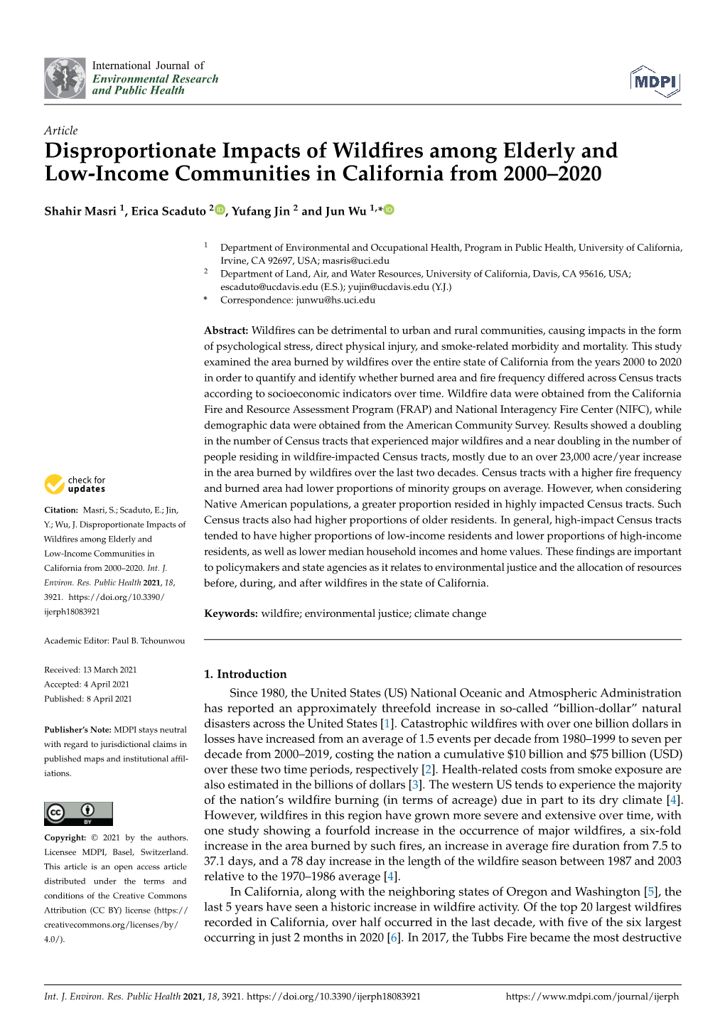 Disproportionate Impacts of Wildfires Among Elderly and Low-Income