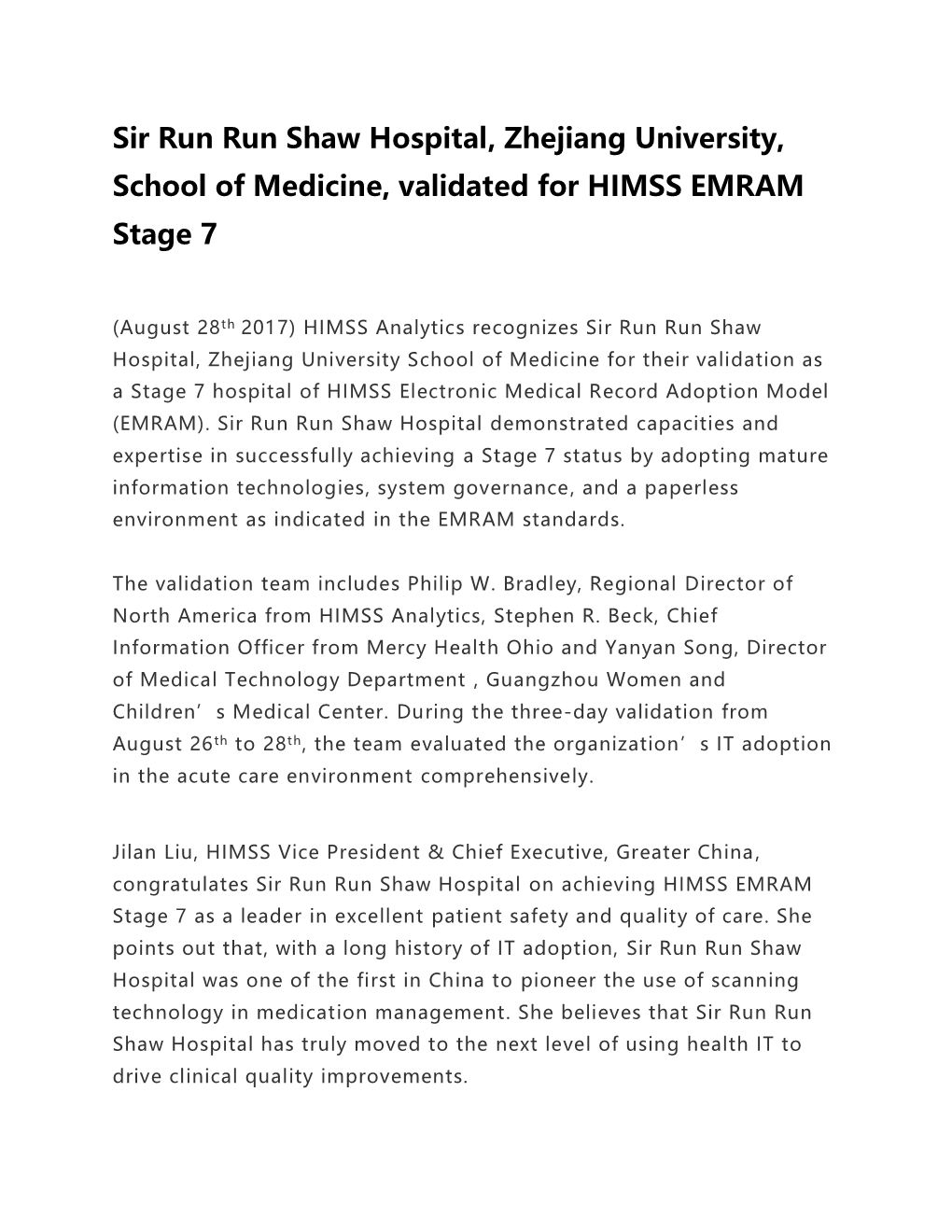 Sir Run Run Shaw Hospital, Zhejiang University, School of Medicine, Validated for HIMSS EMRAM Stage 7