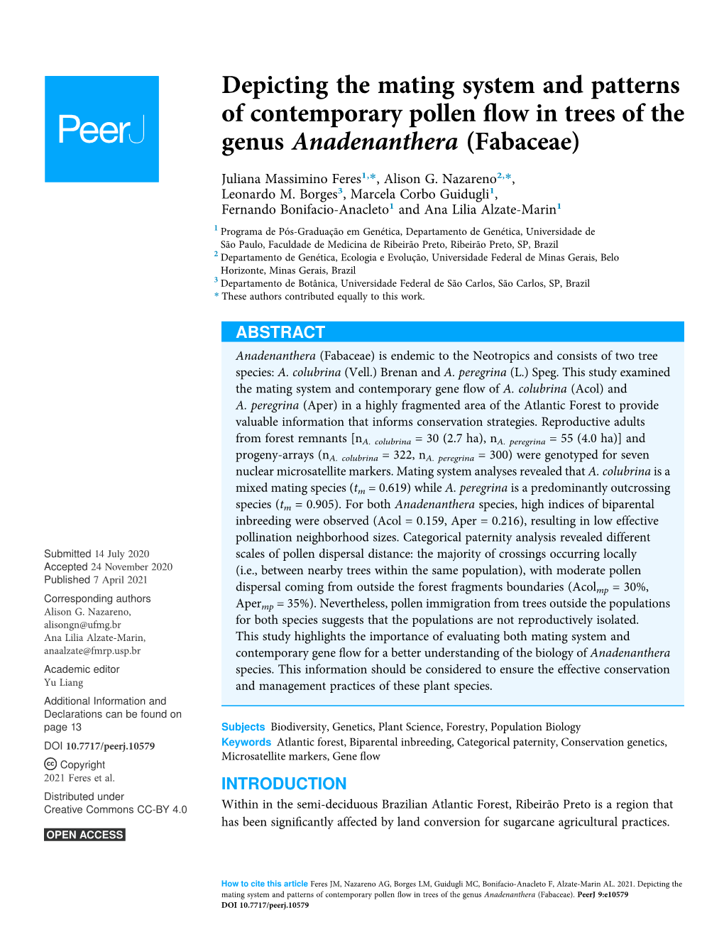 Depicting the Mating System and Patterns of Contemporary Pollen ﬂow in Trees of the Genus Anadenanthera (Fabaceae)