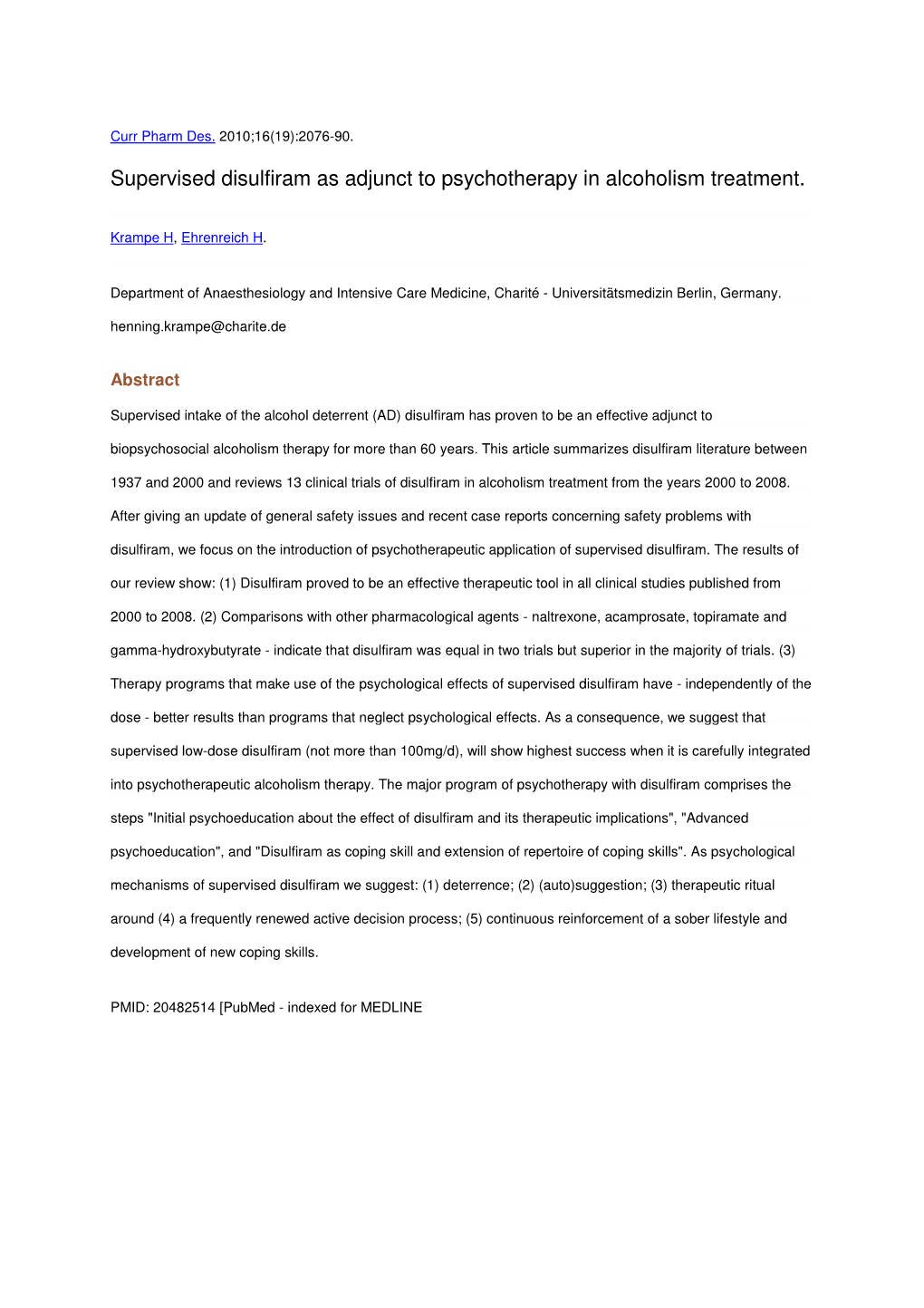 Supervised Disulfiram As Adjunct to Psychotherapy in Alcoholism Treatment