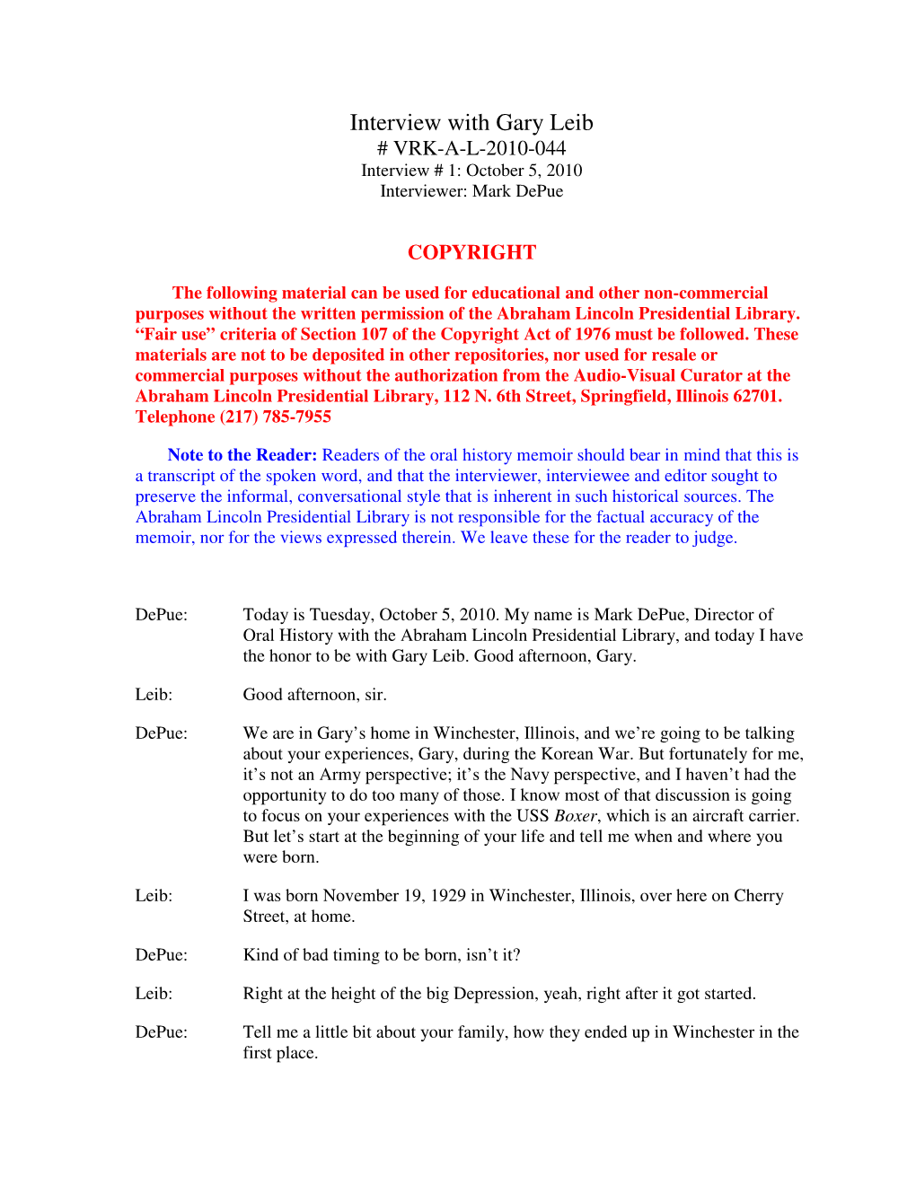 Interview with Gary Leib # VRK-A-L-2010-044 Interview # 1: October 5, 2010 Interviewer: Mark Depue