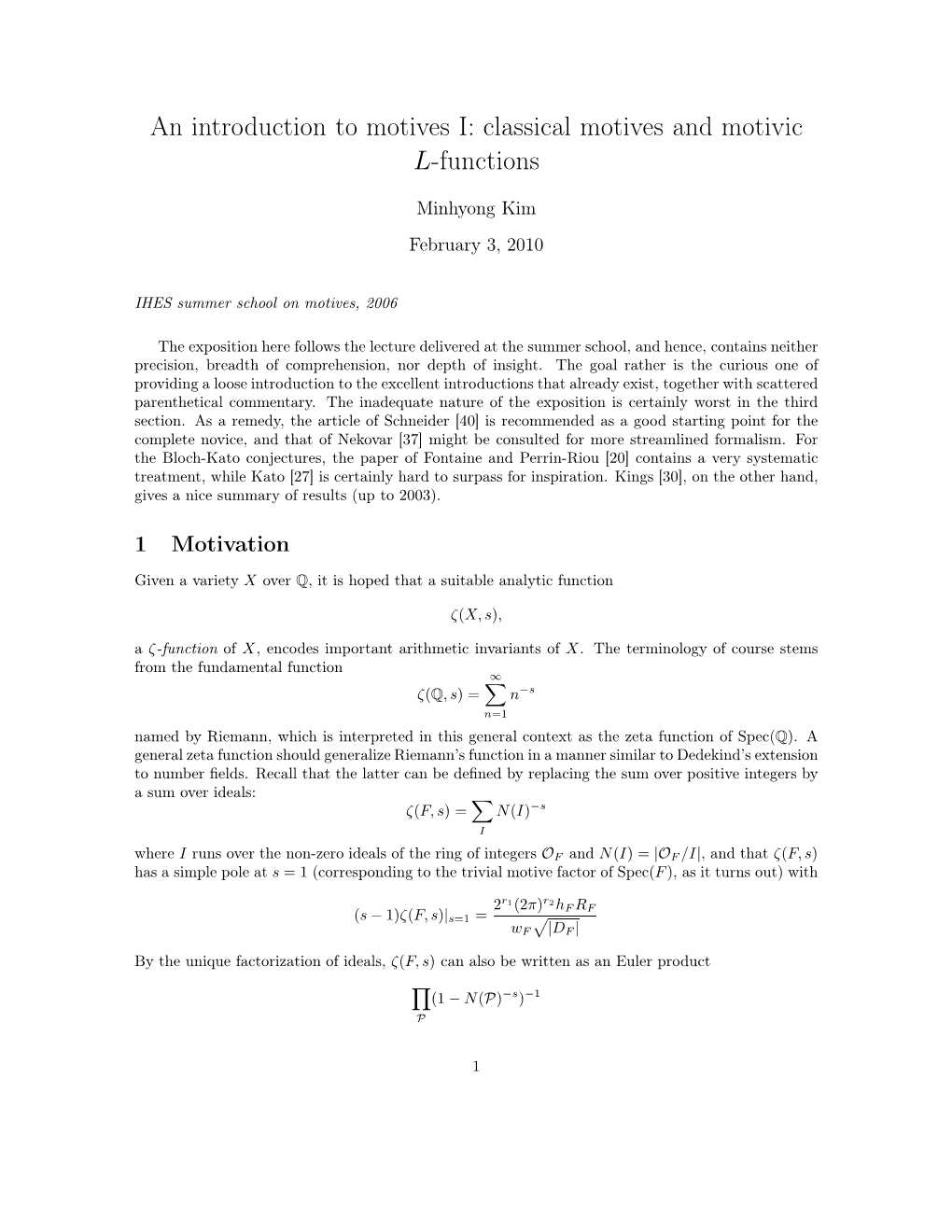 An Introduction to Motives I: Classical Motives and Motivic L-Functions