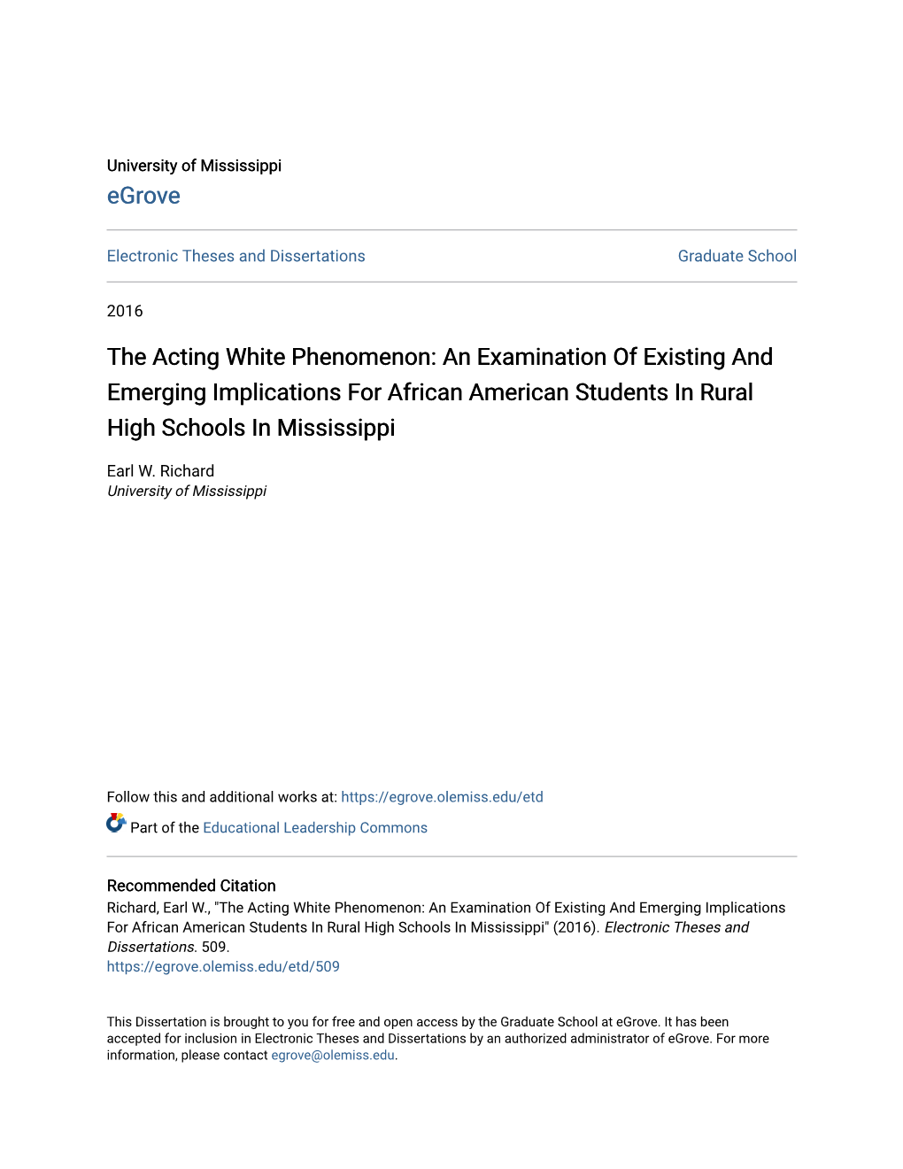 The Acting White Phenomenon: an Examination of Existing and Emerging Implications for African American Students in Rural High Schools in Mississippi