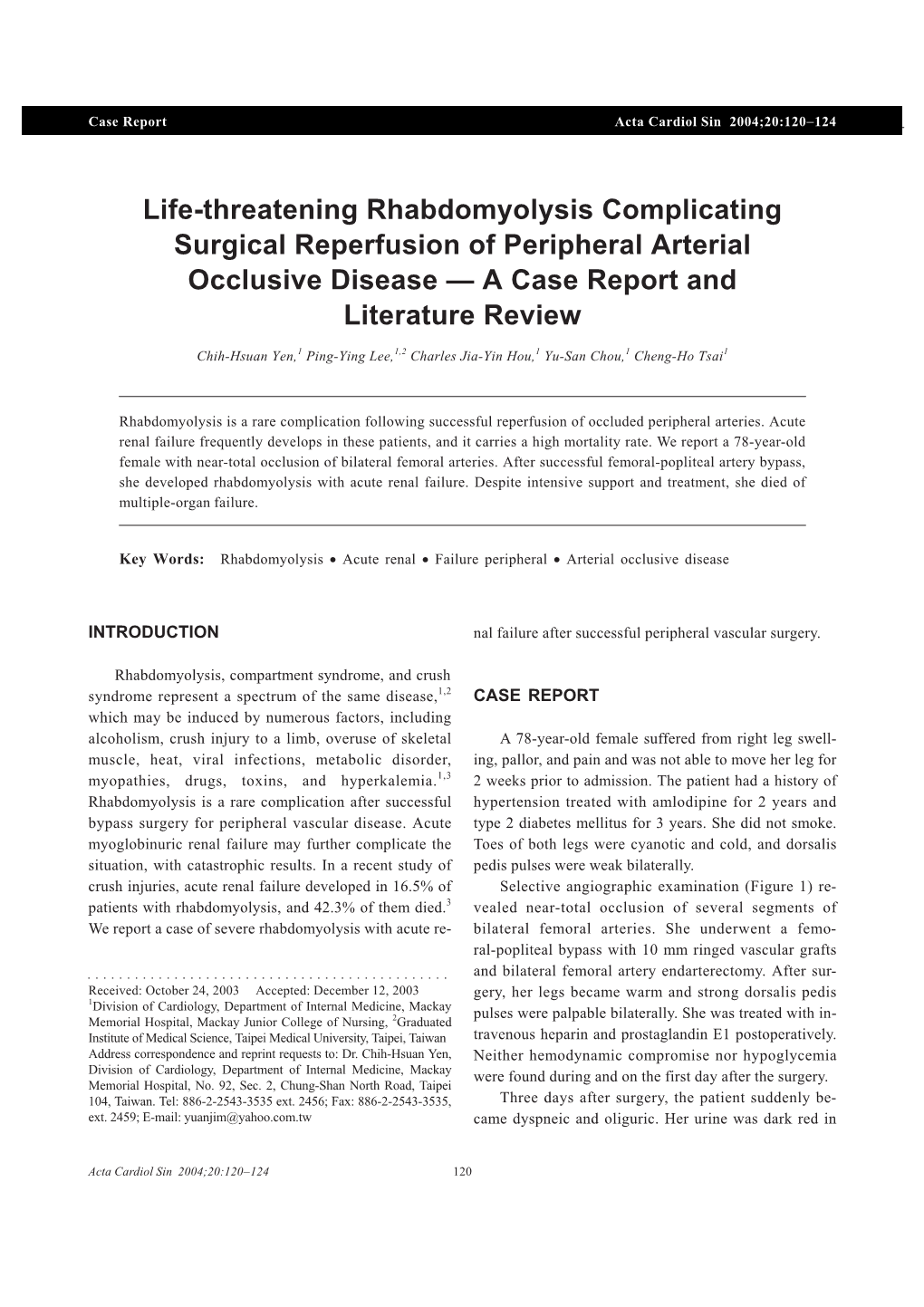 Life-Threatening Rhabdomyolysis Complicating Surgical Reperfusion of Peripheral Arterial Occlusive Disease — a Case Report and Literature Review