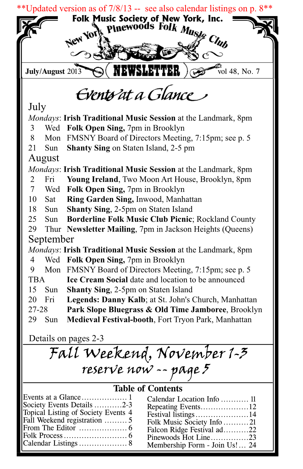 Fall Weekend, November 1-3 Reserve Now -- Page 5 Table of Contents Events at a Glance