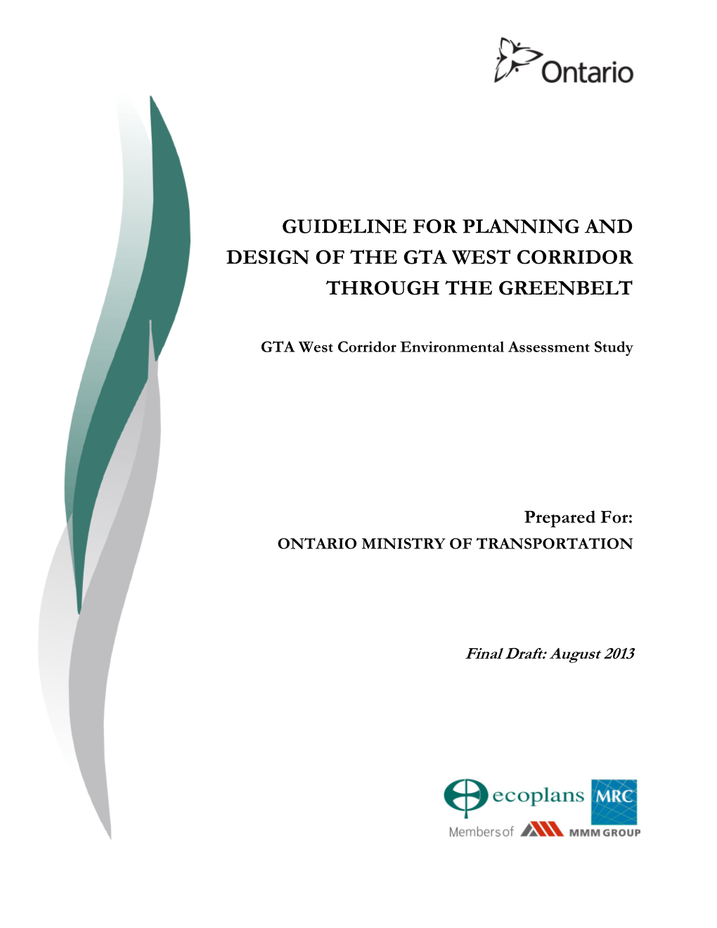 Guideline for Planning and Design of the Gta West Corridor Through the Greenbelt
