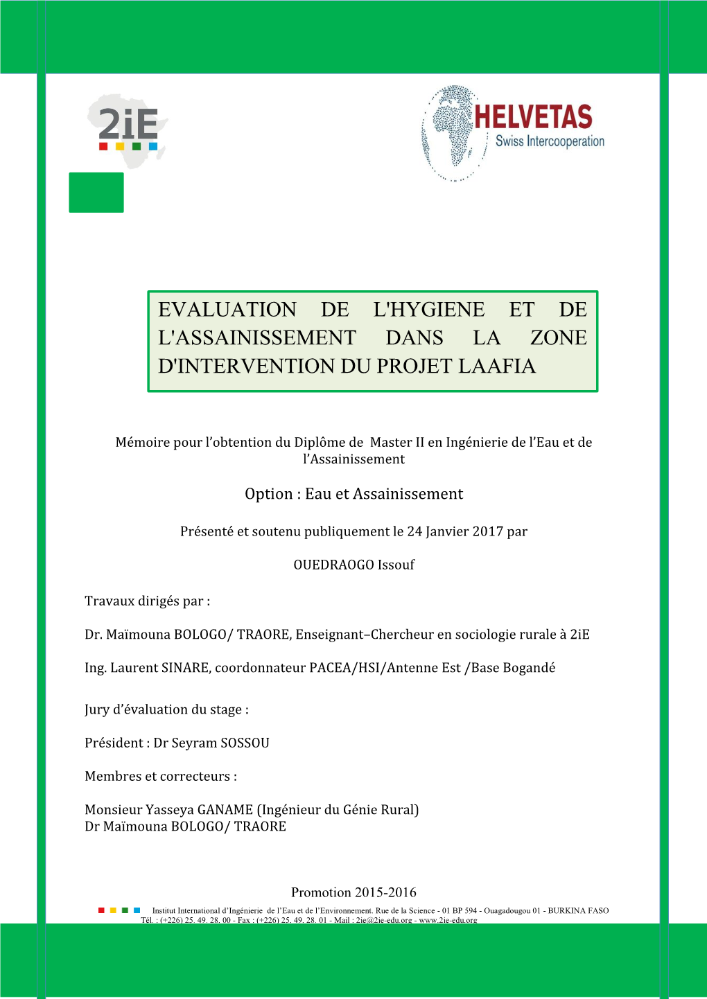 Evaluation De L'hygiène Et De L'assainissement Dans La Zone D'intervention Du Projet LAAFIA