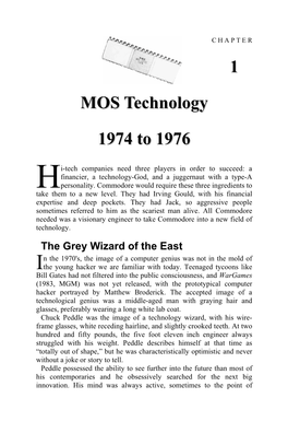 MOS Technology – 1974 to 1976 3 Shovel Jobs Anymore,” He Says