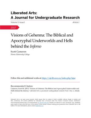 Visions of Gehenna: the Biblical and Apocryphal Underworlds and Hells Behind the Inferno Scott Cameron Huron University College
