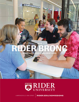 Rider Bronc Spring & Fall 2020 Enrollment Guide