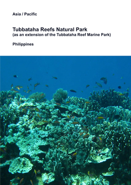 Tubbataha Reefs Natural Park (As an Extension of the Tubbataha Reef Marine Park)