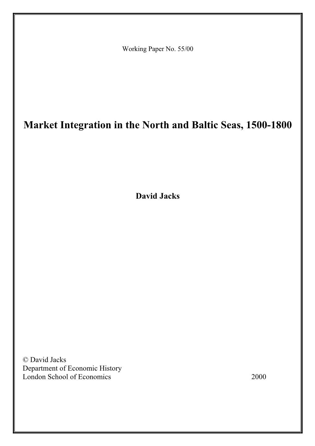 Market Integration in the North and Baltic Seas, 1500-1800