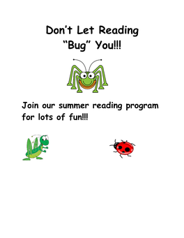 Don't Let Reading “Bug” You!!!