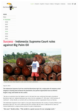 No Less an Authority Than the Highest Court in the Land Has Now Confirmed That Palm Oil Producer Bumitama Agri Ltd. Violated