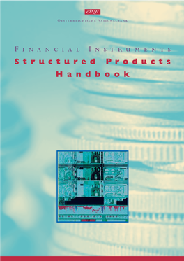 Financial Instruments Structured Products Handbook ˆ Oesterreichische Nationalbank