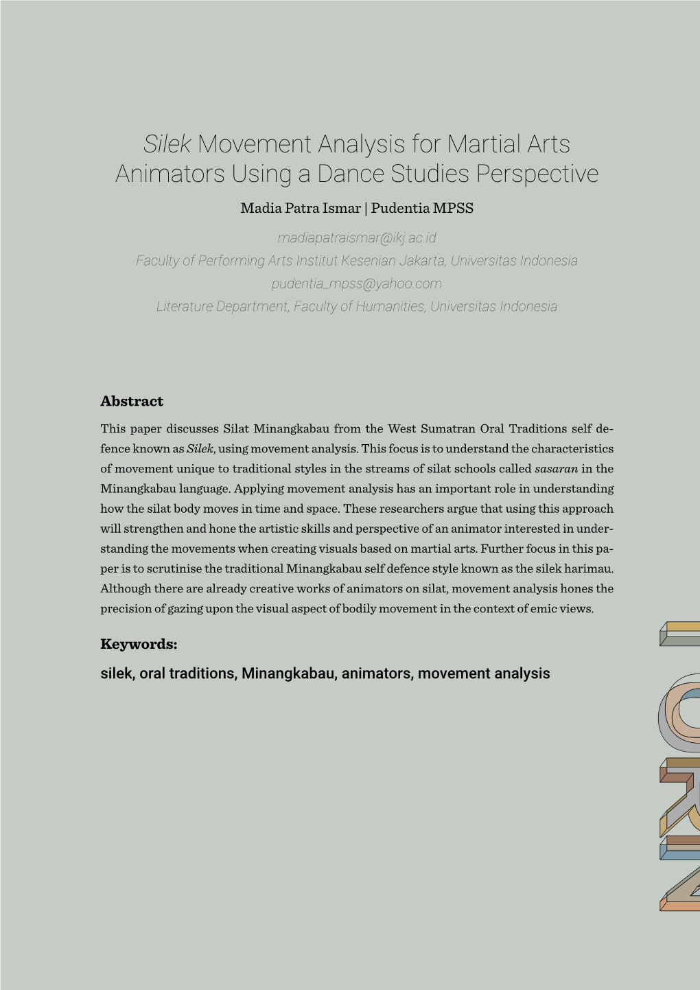 Silek Movement Analysis for Martial Arts Animators Using a Dance Studies Perspective Madia Patra Ismar | Pudentia MPSS