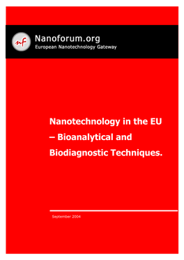 Nanotechnology in the EU – Bioanalytical and Biodiagnostic Techniques