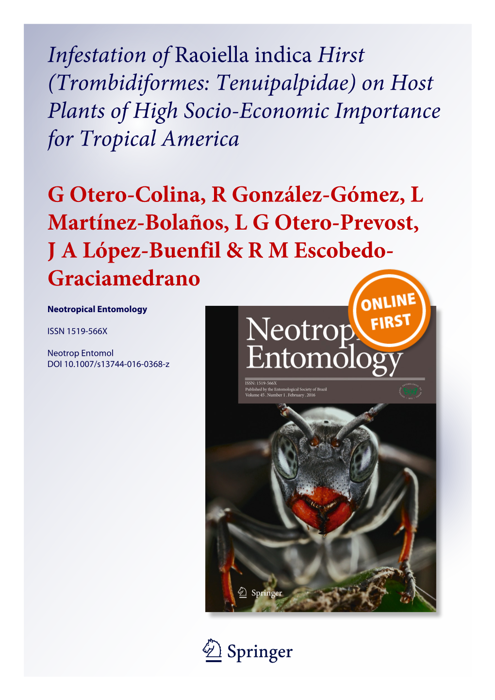 Infestation of Raoiella Indica Hirst (Trombidiformes: Tenuipalpidae) on Host Plants of High Socio-Economic Importance for Tropical America