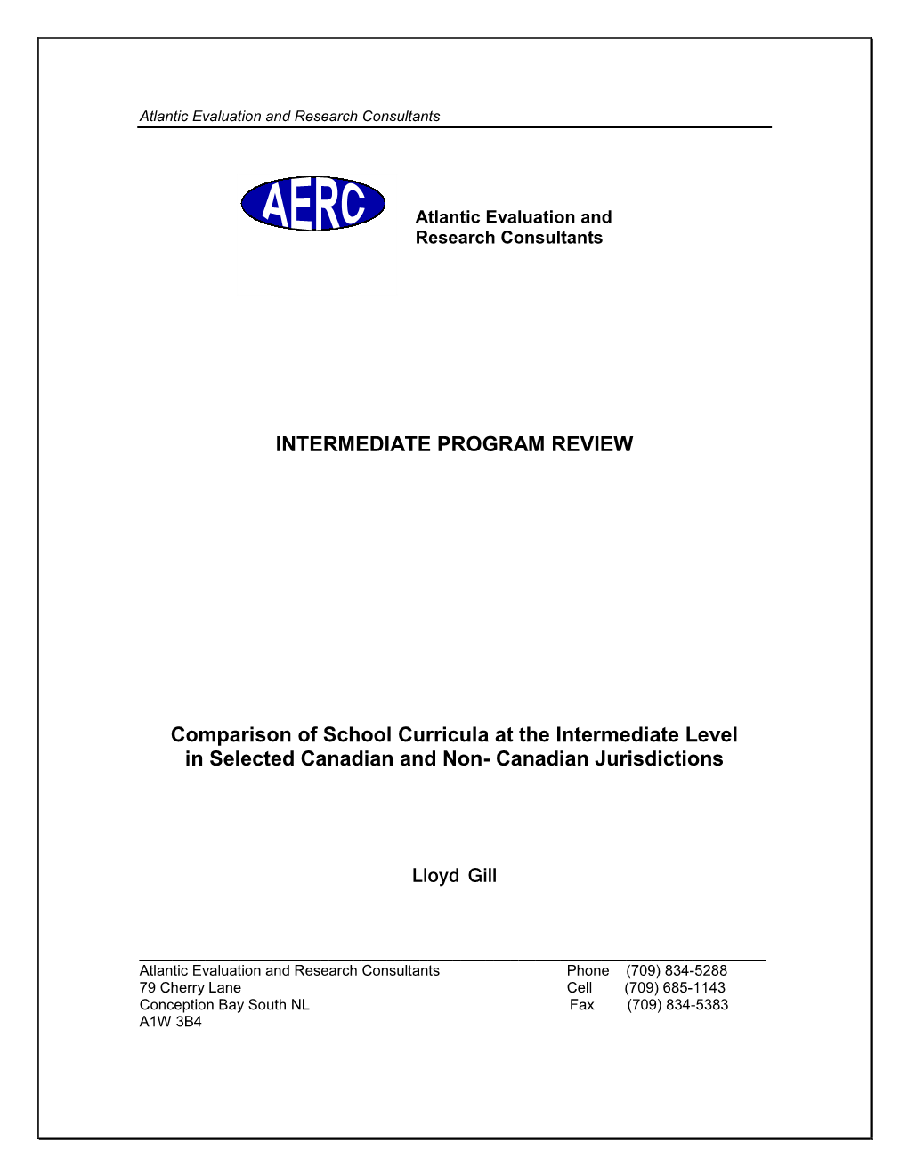 INTERMEDIATE PROGRAM REVIEW Comparison of School Curricula At