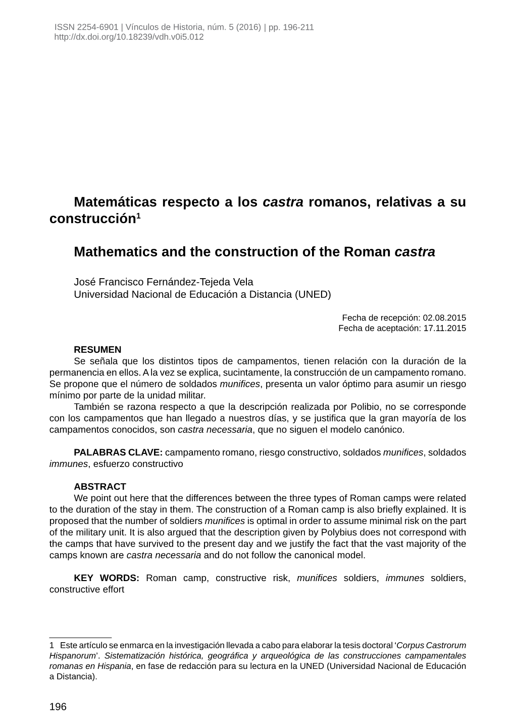 Matemáticas Respecto a Los Castra Romanos, Relativas a Su Construcción1