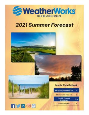 2021 Summer Forecast from Weather Works