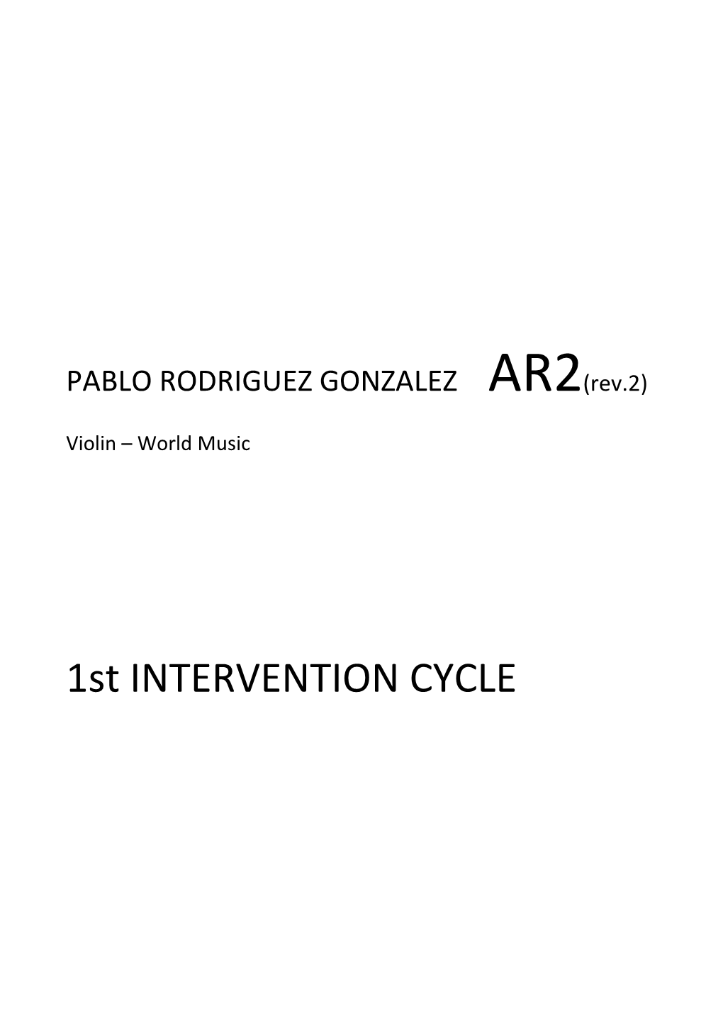 1St INTERVENTION CYCLE