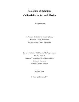 Ecologies of Relation: Collectivity in Art and Media