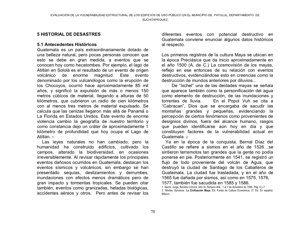 70 5 HISTORIAL DE DESASTRES 5.1 Antecedentes Históricos Guatemala