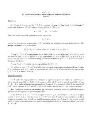 MATH 552 C. Homeomorphisms, Manifolds and Diffeomorphisms 2020-09 Bijections Let X and Y Be Sets, and Let U ⊂ X Be a Subset. A