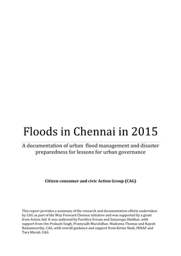 Floods in Chennai in 2015 a Documentation of Urban Flood Management and Disaster Preparedness for Lessons for Urban Governance
