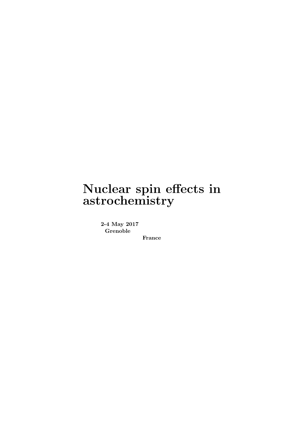 Nuclear Spin Effects in Astrochemistry