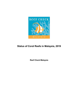 Status of Coral Reefs in Malaysia, 2019